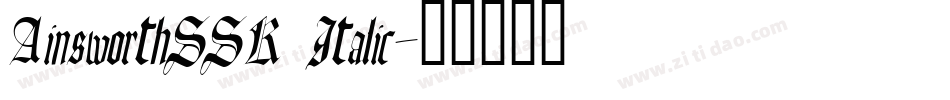 AinsworthSSK Italic字体转换